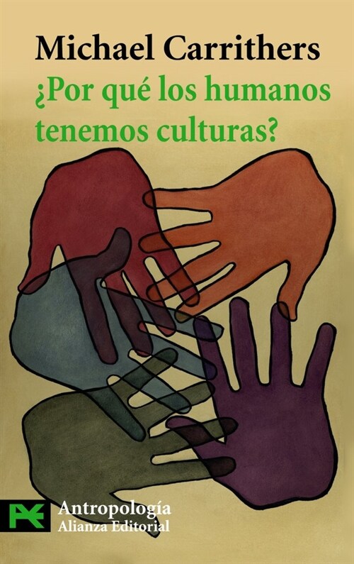 Por que los humanos tenemos culturas? / Why humans have cultures? (Paperback, POC)