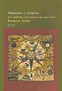Alquimia y religion / Alchemy and Religion (Paperback)