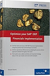 Optimize Your SAP ERP Financials Implementation (Hardcover)