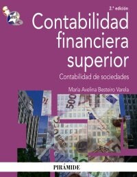 Contabilidad financiera superior / Superior Financial Accounting (Paperback, 2nd)