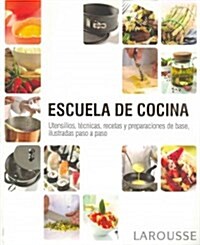 Escuela de cocina / Cooking School (Paperback, Translation)