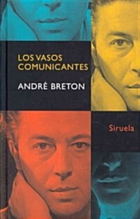 Los vasos comunicantes / Communicating vessels (Hardcover)