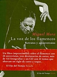 La voz de los flamencos / Flamencos Voice (Hardcover, Compact Disc, Illustrated)