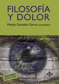 Filosof? y dolor / Philosophy and pain (Paperback, 2nd)