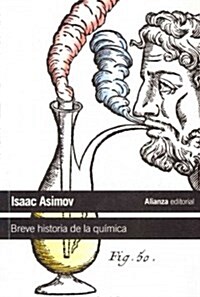 Breve historia de la qu?ica / A Short History of Chemistry (Paperback, POC, Translation)