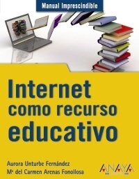 Internet como recurso educativo / Internet as educational resource (Paperback)
