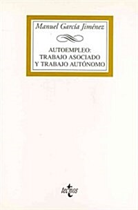 Autoempleo/ Self-Employment (Paperback)
