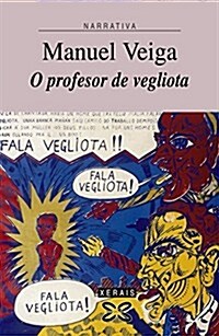 O Profesor De Vegliota (Paperback)