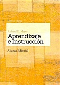 Aprendizaje e instruccion / Learning and Instruction (Paperback, 2nd, Translation)