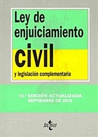 Ley de enjuiciamiento civil y legislacion complementaria / Civil Procedure Act And Complementary Legislation (Paperback, 12th, Updated, Annotated)