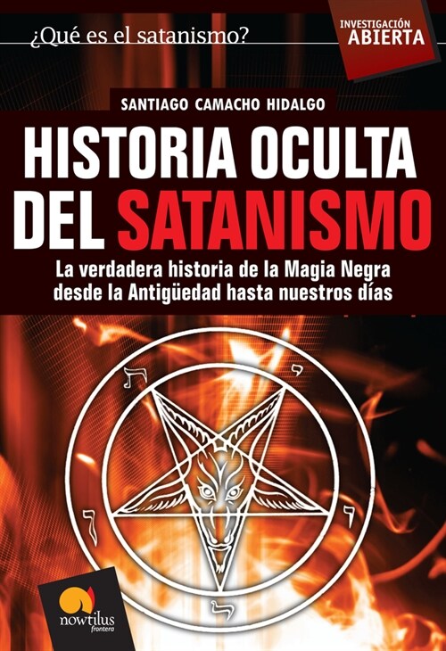 Historia Oculta del Satanismo (Paperback)