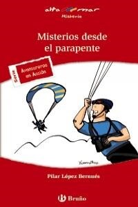 Misterios desde el parapente / Mysteries from the Glider (Paperback)