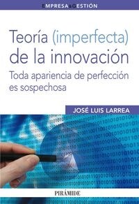 Teoria (imperfecta) de la innovacion / Theory (imperfect) of innovation (Paperback)