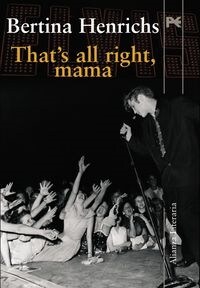 Thats All Right, Mama (Paperback)