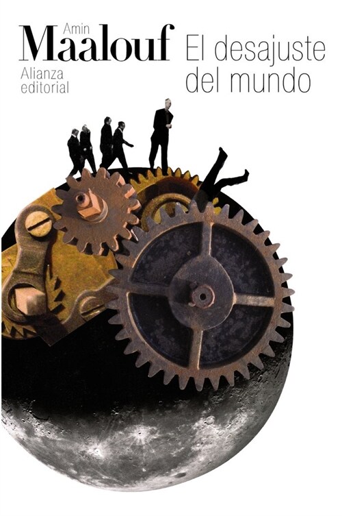 El desajuste del mundo / The Mismatch of the World (Paperback, POC, Translation)