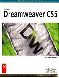 Dreamweaver CS5 / Adobe Dreamweaver CS5 Classroom in a Book (Paperback)