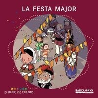 La Festa Major / The Festival (Paperback, Spiral)