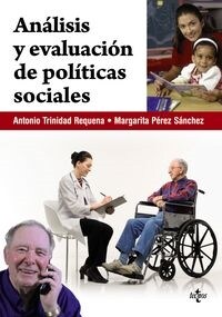 Analisis y evaluacion de politicas sociales / Analysis and evaluation of social policies (Paperback)