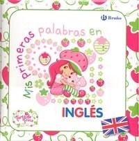 Mis primeras palabras en ingles / My first words in English (Hardcover)