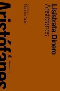 Lis?trata & Dinero / Lysistrata & Dinero (Hardcover)