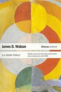 La doble helice / The Double Helix (Paperback, Translation)