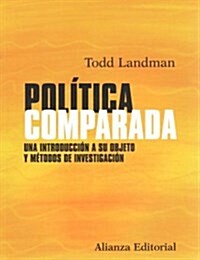 Politica comparada / Comparative politics (Paperback)
