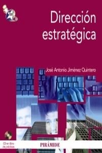 Direccion estrategica / Strategic Management (Paperback)