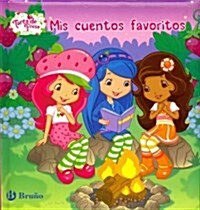 Mis cuentos favoritos / My favorite stories (Hardcover, Translation)