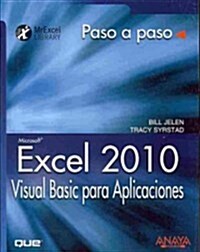 Excel 2010. Visual Basic para Aplicaciones / VBA and Macros: Microsoft Excel 2010 (Paperback, 1st, Translation)