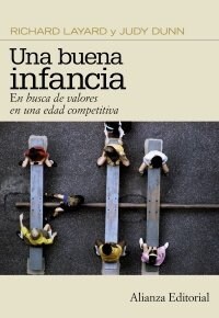 Una buena infancia / A good childhood (Paperback)