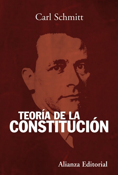 Teoria de la Constitucion / Constitutional theory (Paperback)