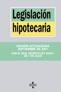 Legislacion hipotecaria / Mortgage legislation (Paperback)