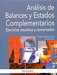 Analisis de Balances y Estados Complementarios / Analysis of balance sheets and supplementary statements (Paperback)