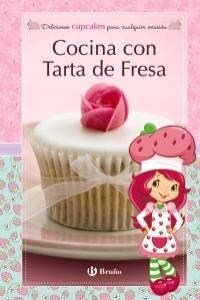 Cocina con Tarta de Fresa / Cupcakes (Paperback, BOX, Spiral, PA)