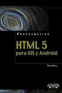 HTML5 para iOS y Android / HTML5 for iOS and Android (Paperback, Translation)