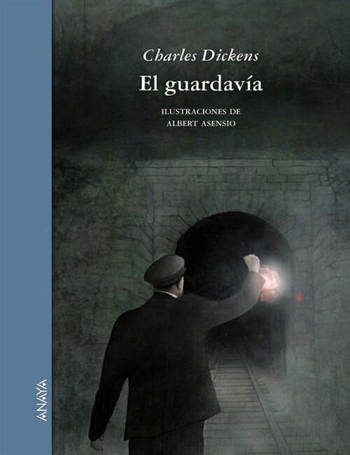 El guardavia / The flagman (Hardcover)