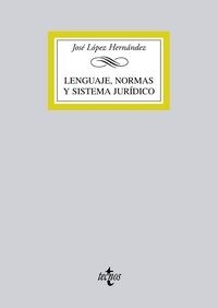 Lenguaje, normas y sistema juridico / Language, rules and legal system (Paperback)
