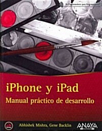 iPhone y iPad / iPhone and iPad (Paperback, Translation)