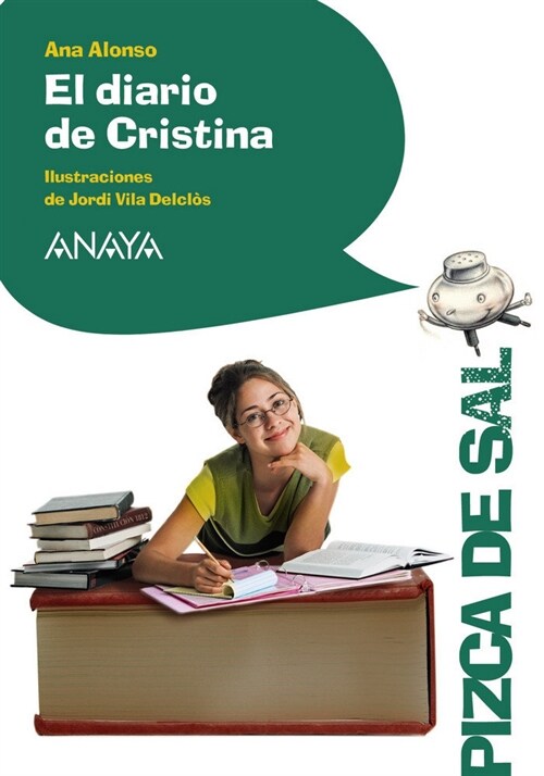 El diario de Cristina / The Journal of Cristina (Paperback)