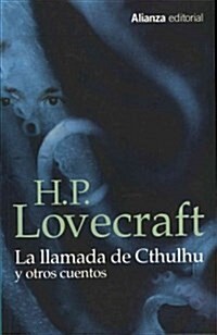 La llamada de Cthulhu y otros cuentos / The Call of Cthulhu and Other Stories (Paperback, Translation)