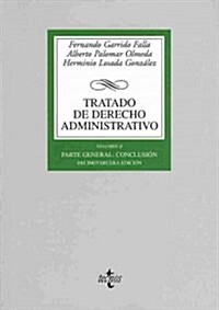 Tratado de derecho administrativo / Administrative Law Treaty (Paperback)