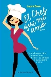 El chef que me amo / The chef who loved me (Paperback)