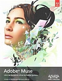 Adobe Muse / Adobe Muse Classroom in a Book (Paperback, CD-ROM)