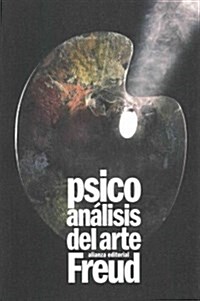 Psicoan?isis del arte / Art Psychoanalysis (Paperback, POC)