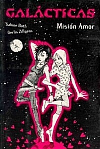 Misi? amor / SuperGirls Mission Love (Paperback, Translation)