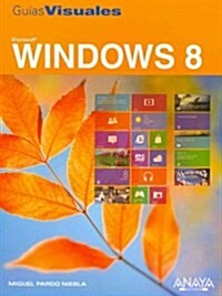 Gu? visual de Windows 8 / Visual guide to Windows 8 (Paperback)