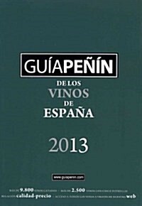 Gu? Pe?n de los vinos de Espa? 2013 / Pe?n Guide to the wines of Spain 2013 (Paperback)