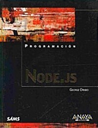 Node.js / Sams Teach Yoursel Node.js in 24 Hours (Paperback)
