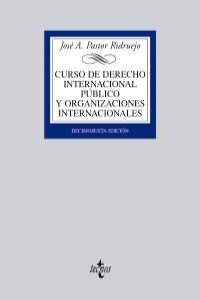 Curso de derecho internacional publico y organizaciones internacionales / Course on public international law and international organizations (Paperback)