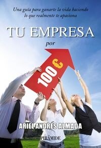 Tu empresa por 100 euros (Paperback)